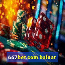 667bet.com baixar